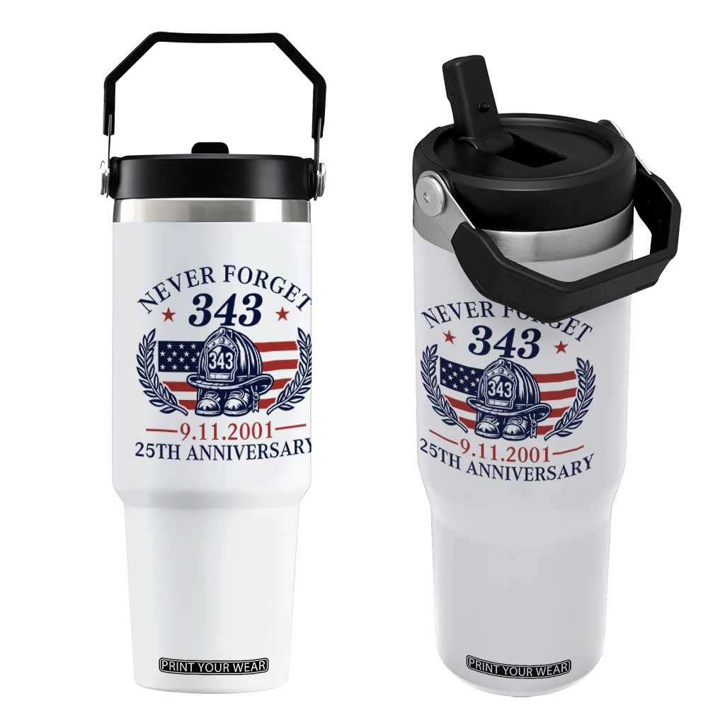 Firefighter Memorial Never Forget 343 Flip Straw Tumbler 25th Anniversary Patriotic Honor 9 11 Tribute TS02 One Size: 30 oz White Print Your Wear