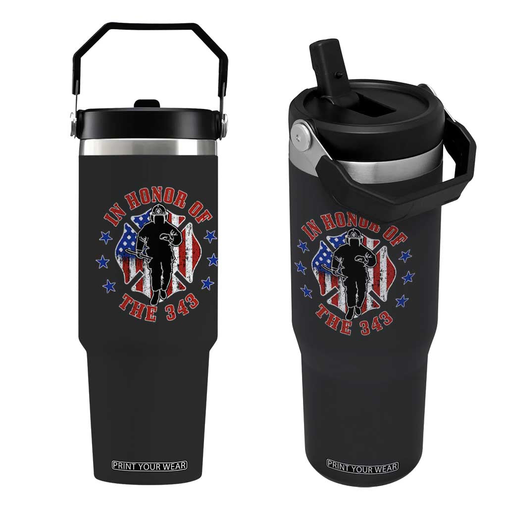 Firefighter Memorial In Honor Of The 343 Maltese Cross Graphic Flip Straw Tumbler Patriotic 9 11 Memorial Tribute TS02 One Size: 30 oz Black Print Your Wear