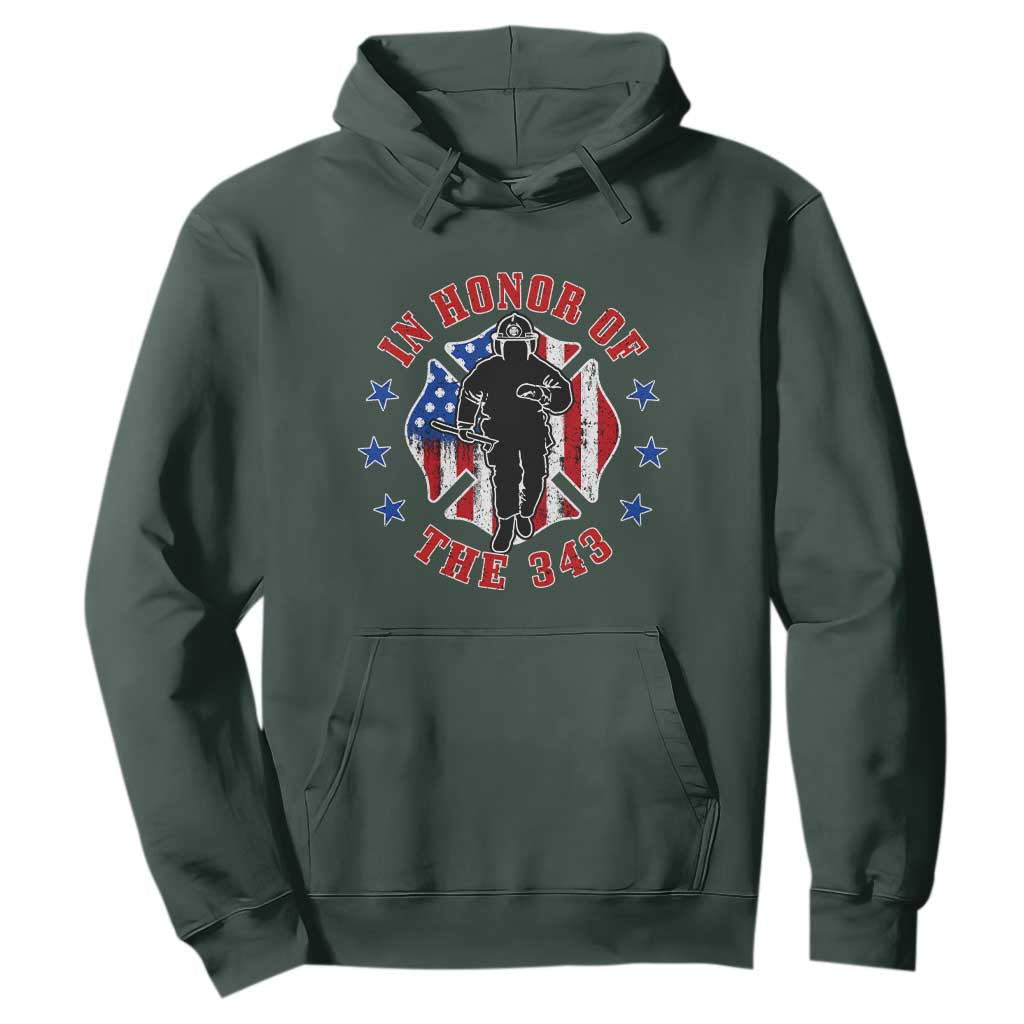 Firefighter Memorial In Honor Of The 343 Maltese Cross Graphic Hoodie Patriotic 9 11 Memorial Tribute TS02 Dark Forest Green Print Your Wear