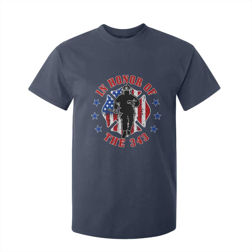Firefighter Memorial In Honor Of The 343 Maltese Cross Graphic T Shirt For Kid Patriotic 9 11 Memorial Tribute TS02 Navy Print Your Wear