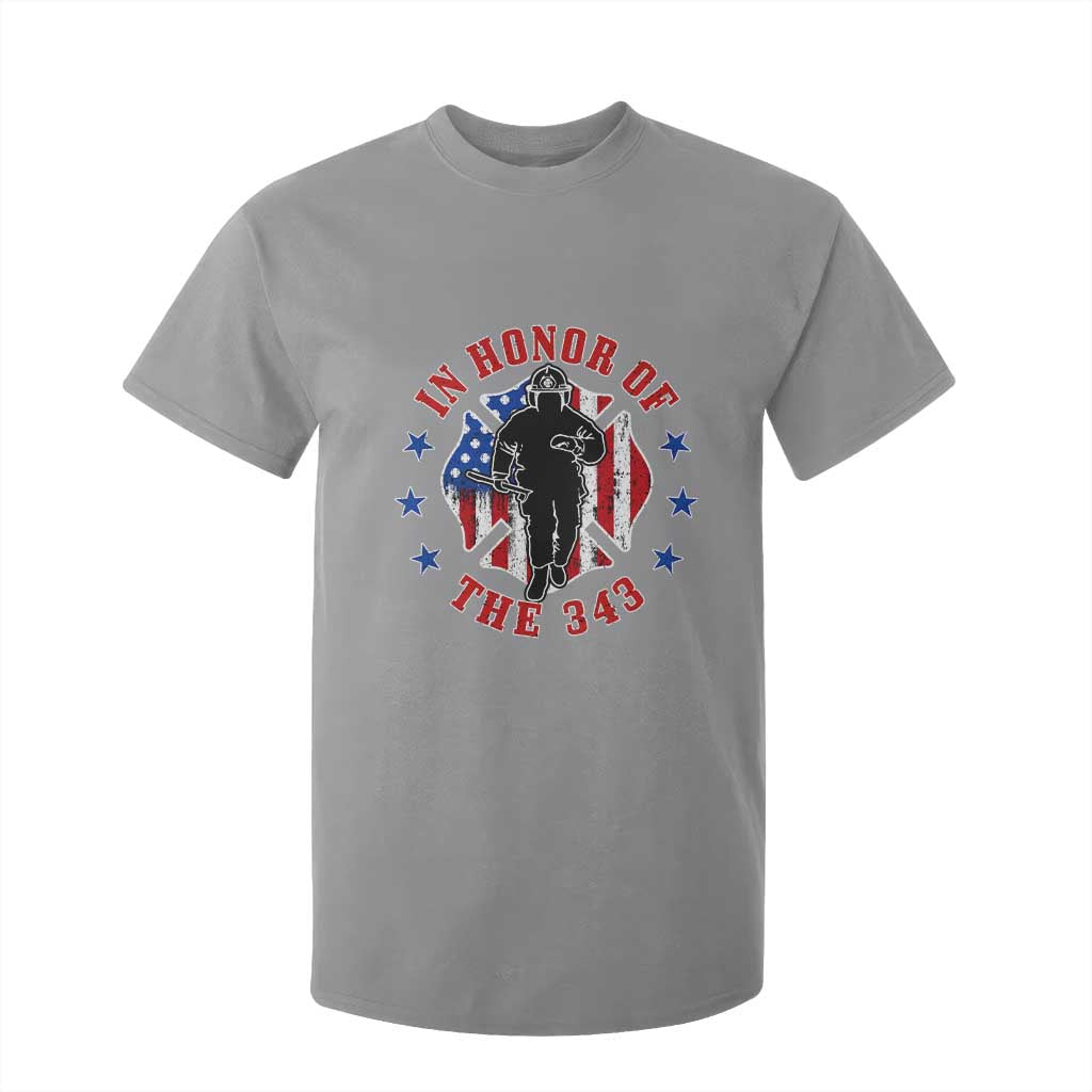 Firefighter Memorial In Honor Of The 343 Maltese Cross Graphic T Shirt For Kid Patriotic 9 11 Memorial Tribute TS02 Sport Gray Print Your Wear