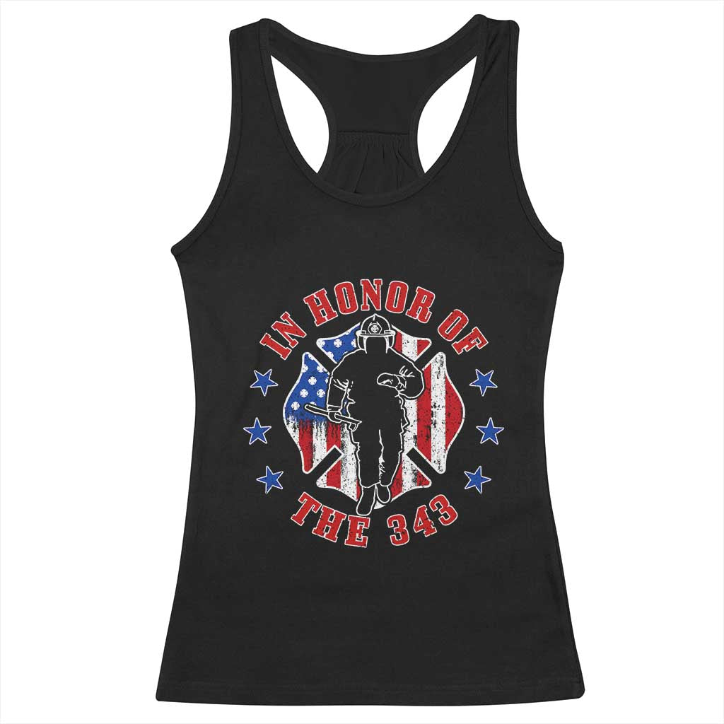 Firefighter Memorial In Honor Of The 343 Maltese Cross Graphic Racerback Tank Top Patriotic 9 11 Memorial Tribute TS02 Black Print Your Wear