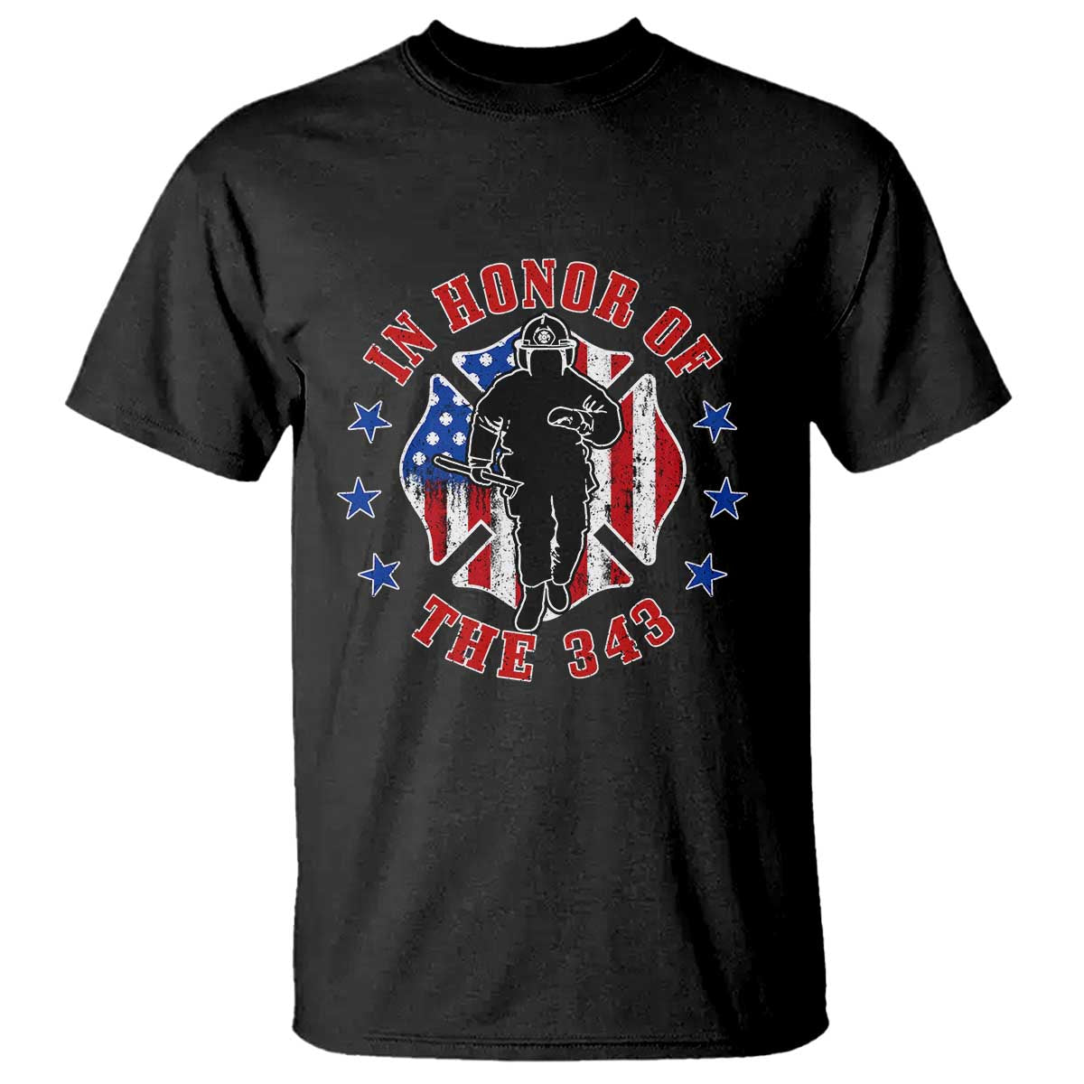 Firefighter Memorial In Honor Of The 343 Maltese Cross Graphic T Shirt Patriotic 9 11 Memorial Tribute TS02 Black Print Your Wear