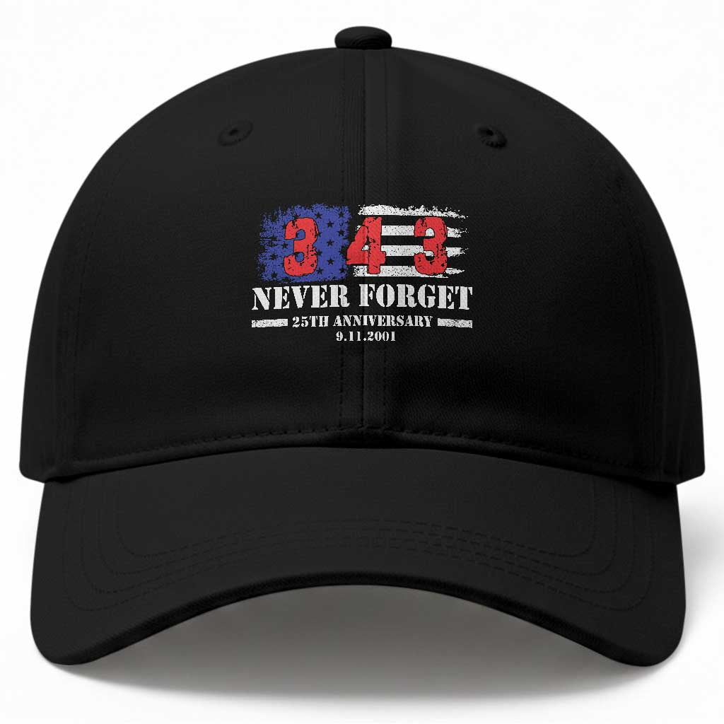 Firefighter Memorial 343 Never Forget American Flag Baseball Cap 25th Anniversary Patriotic Honor 9 11 Tribute TS02 Print Your Wear