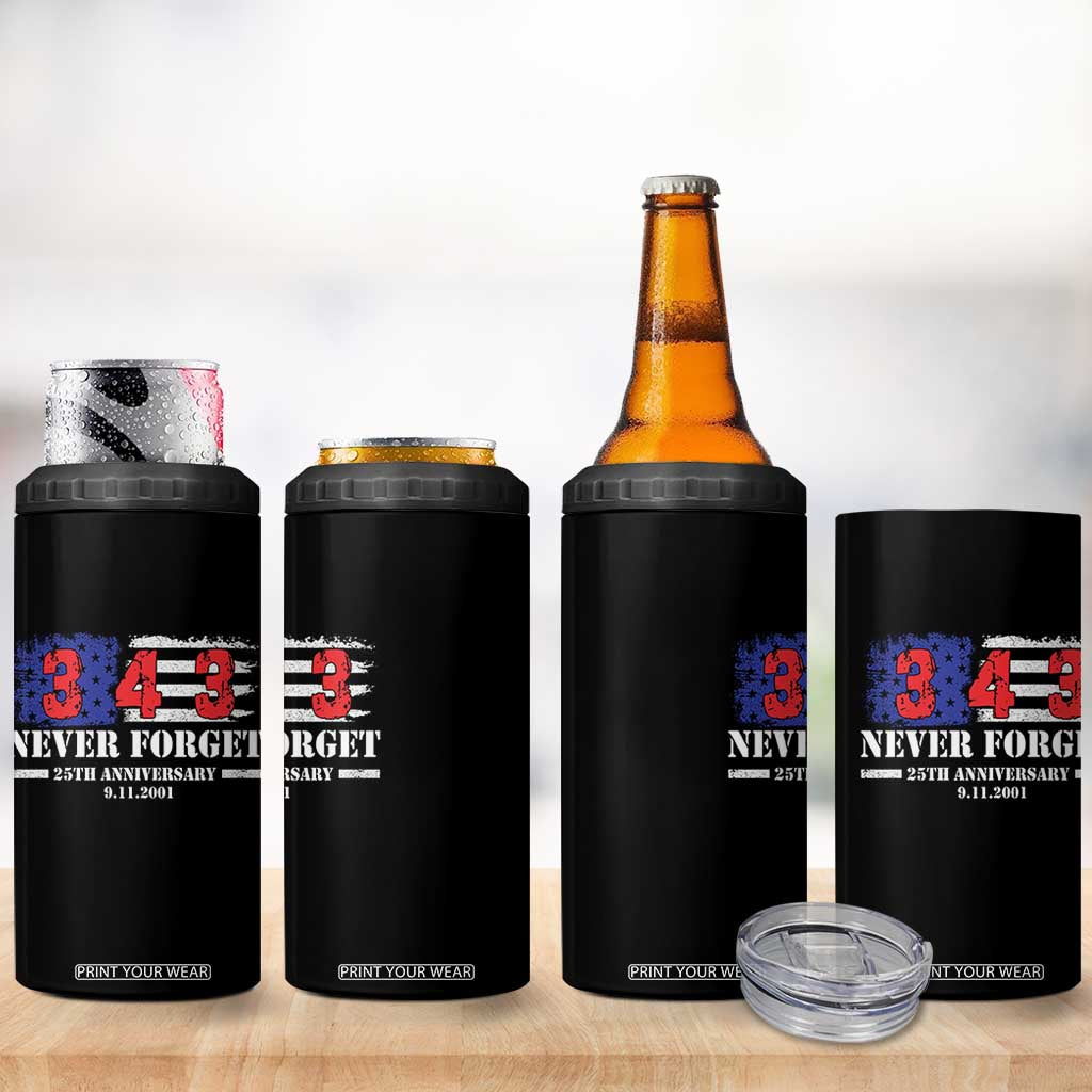 Firefighter Memorial 343 Never Forget American Flag 4 in 1 Can Cooler Tumbler 25th Anniversary Patriotic Honor 9 11 Tribute
