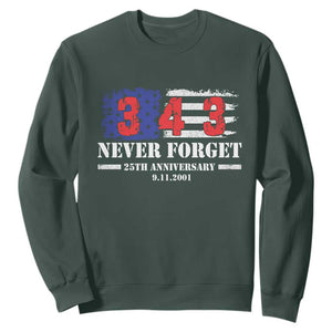 Firefighter Memorial 343 Never Forget American Flag Sweatshirt 25th Anniversary Patriotic Honor 9 11 Tribute TS02 Dark Forest Green Print Your Wear