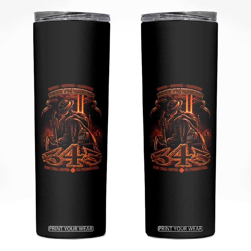 Firefighter Memorial Honor Service Sacrifice 343 Skinny Tumbler In Memory Of Fallen Brothers Patriotic 9 11 Tribute TS02 Black Print Your Wear