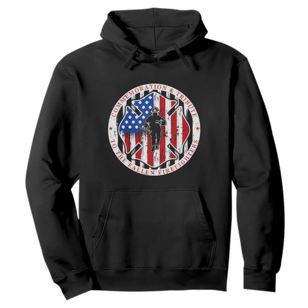 Commemoration Tribute Fallen Firefighters 9 11 Memorial Hoodie Maltese Cross Patriotic Honor Fallen Brothers TS02 Black Print Your Wear