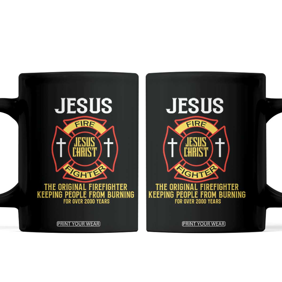 Jesus The Original Firefighter Christian Faith Coffee Mug Keeping People From Burning First Responder