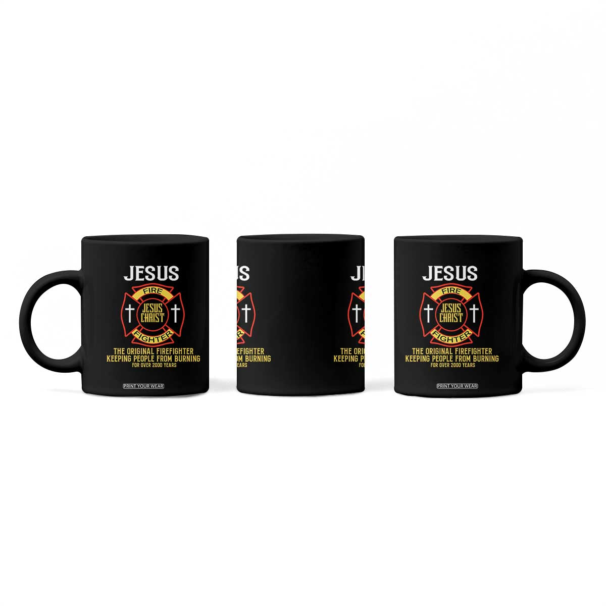 Jesus The Original Firefighter Christian Faith Coffee Mug Keeping People From Burning First Responder