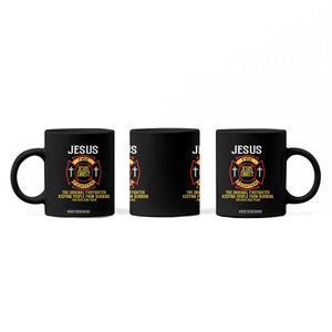 Jesus The Original Firefighter Christian Faith Coffee Mug Keeping People From Burning First Responder