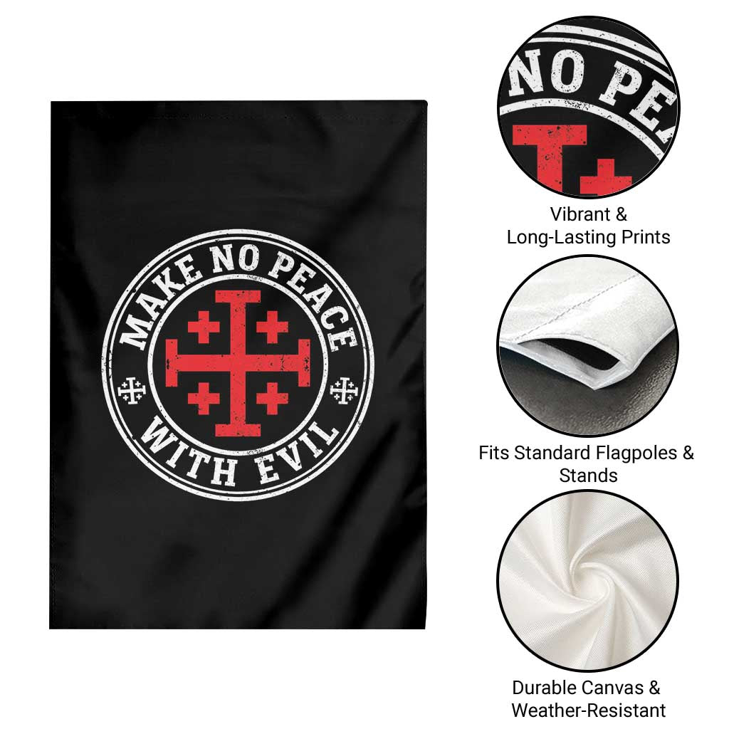 Make No Peace With Evil Jerusalem Cross Garden Flag Christian Warrior Crusader Emblem Graphic