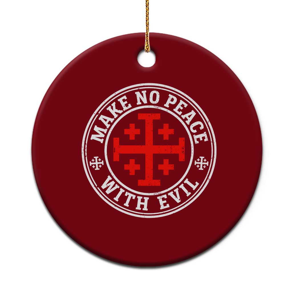 Make No Peace With Evil Jerusalem Cross Ceramic Ornament Christian Warrior Crusader Emblem Graphic TS02 1pc Red Print Your Wear