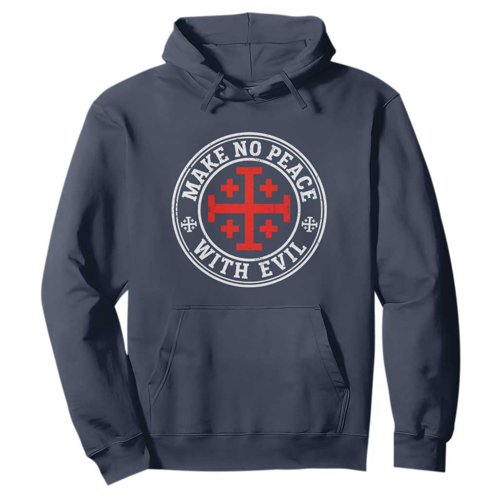 Make No Peace With Evil Jerusalem Cross Hoodie Christian Warrior Crusader Emblem Graphic