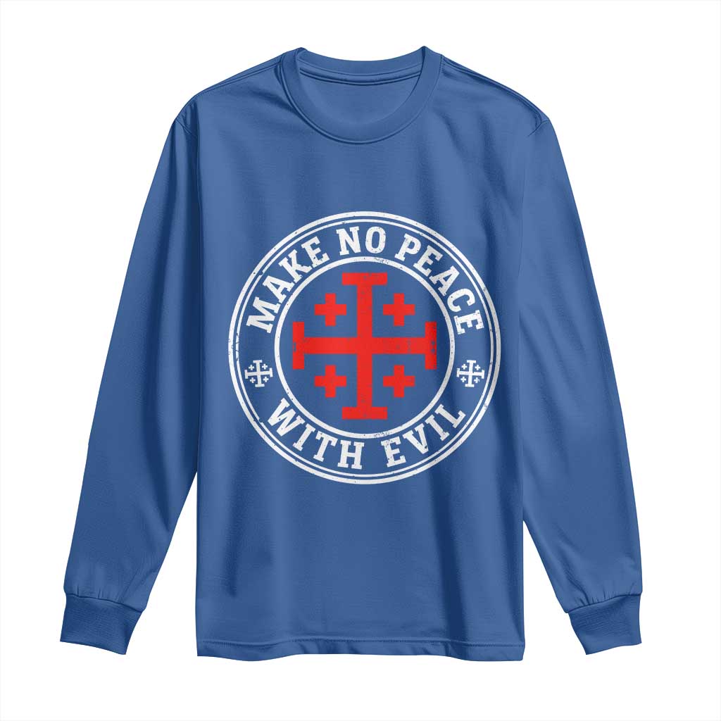 Make No Peace With Evil Jerusalem Cross Long Sleeve Shirt Christian Warrior Crusader Emblem Graphic