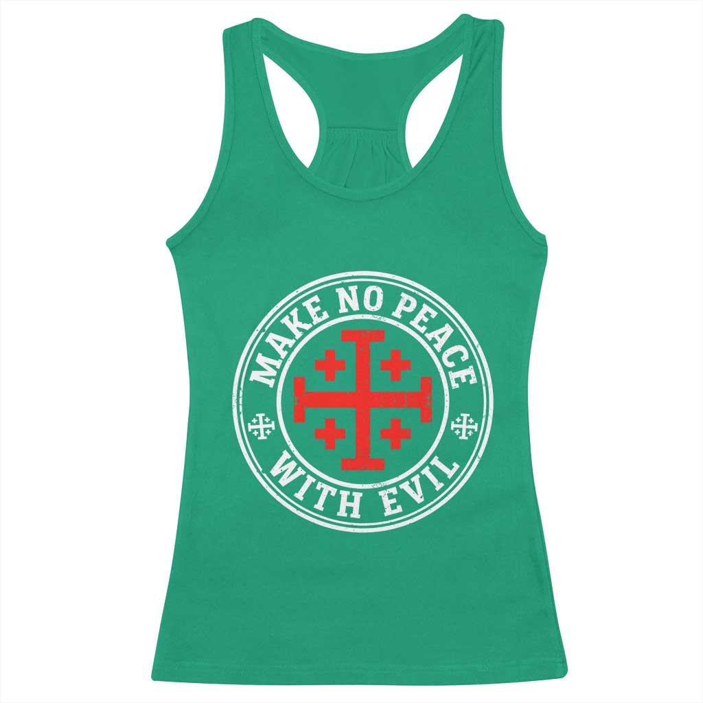 Make No Peace With Evil Jerusalem Cross Racerback Tank Top Christian Warrior Crusader Emblem Graphic