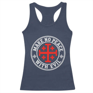 Make No Peace With Evil Jerusalem Cross Racerback Tank Top Christian Warrior Crusader Emblem Graphic