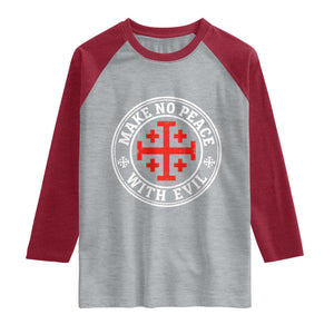 Make No Peace With Evil Jerusalem Cross Raglan Shirt Christian Warrior Crusader Emblem Graphic