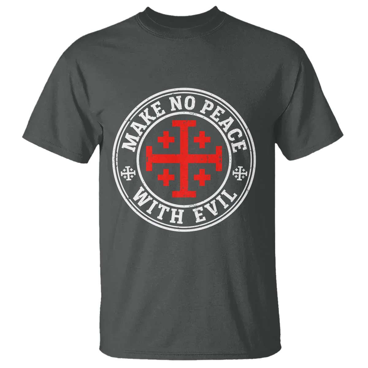 Make No Peace With Evil Jerusalem Cross T Shirt Christian Warrior Crusader Emblem Graphic