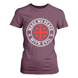 Make No Peace With Evil Jerusalem Cross T Shirt For Women Christian Warrior Crusader Emblem Graphic