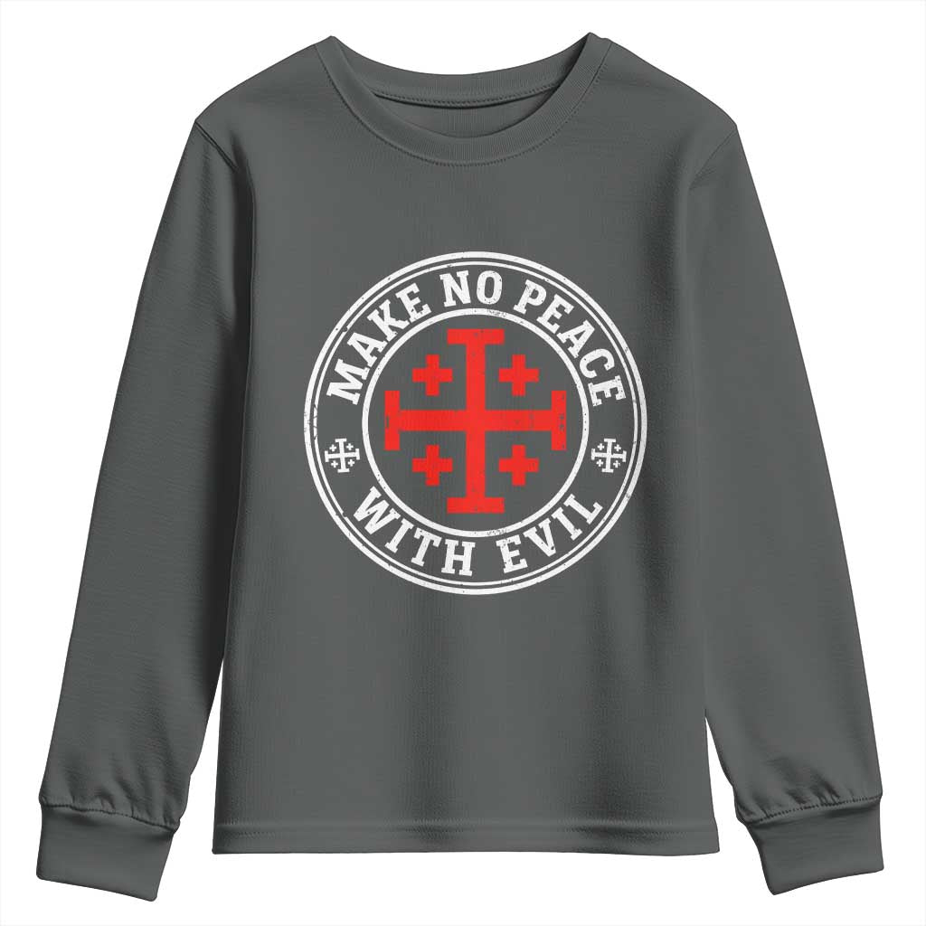Make No Peace With Evil Jerusalem Cross Youth Sweatshirt Christian Warrior Crusader Emblem Graphic