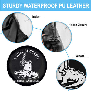 Funny Goblincore Sword Frog Riding Alligator Meme Spare Tire Cover I Will Succeed Because I Am Insane Chaotic Motivation