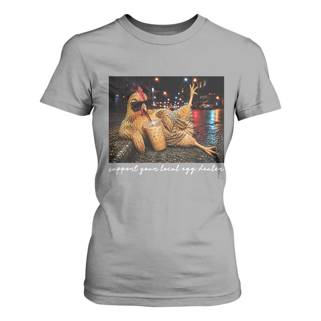 Support Your Local Egg Dealer Chicken Sipping Iced Coffee Graphic T Shirt For Women Funny Homesteading Farm Life