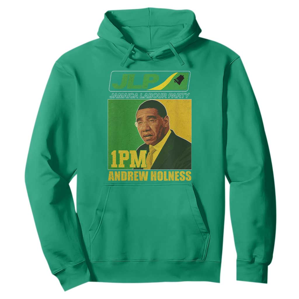1PM Andrew Holness JPL Supporter Hoodie Jamaica Labor Party Jamaican Political Pride TS02 Irish Green Print Your Wear