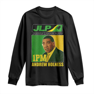 1PM Andrew Holness JPL Supporter Long Sleeve Shirt Jamaica Labor Party Jamaican Political Pride TS02 Black Print Your Wear