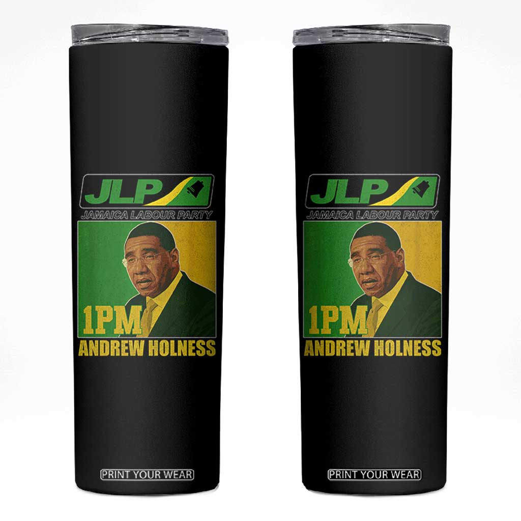 1PM Andrew Holness JPL Supporter Skinny Tumbler Jamaica Labor Party Jamaican Political Pride TS02 Black Print Your Wear