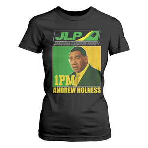 1PM Andrew Holness JPL Supporter T Shirt For Women Jamaica Labor Party Jamaican Political Pride TS02 Black Print Your Wear