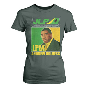 1PM Andrew Holness JPL Supporter T Shirt For Women Jamaica Labor Party Jamaican Political Pride TS02 Dark Forest Green Print Your Wear