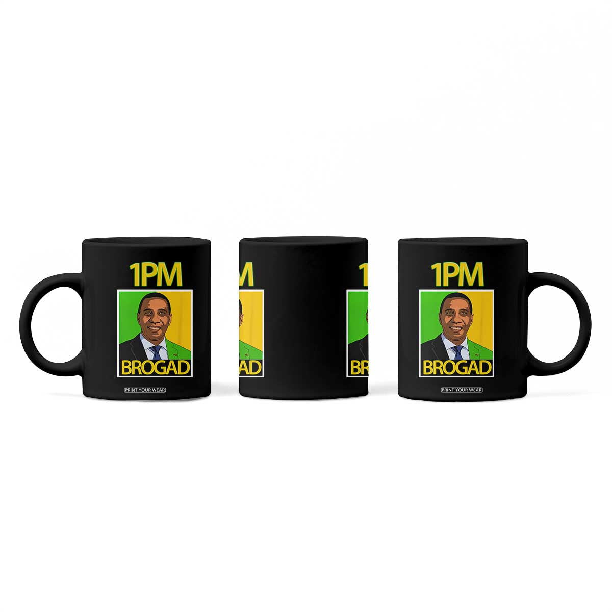 1PM BROGAD JLP Supporter Andrew Holness Coffee Mug Jamaica Labor Party Politics TS02 Print Your Wear