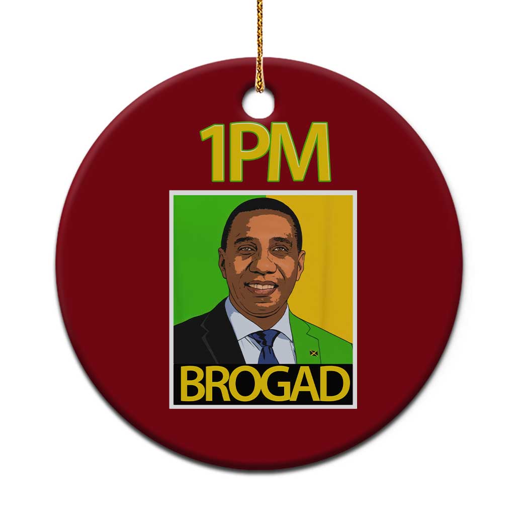1PM BROGAD JLP Supporter Andrew Holness Ceramic Ornament Jamaica Labor Party Politics TS02 1pc Red Print Your Wear