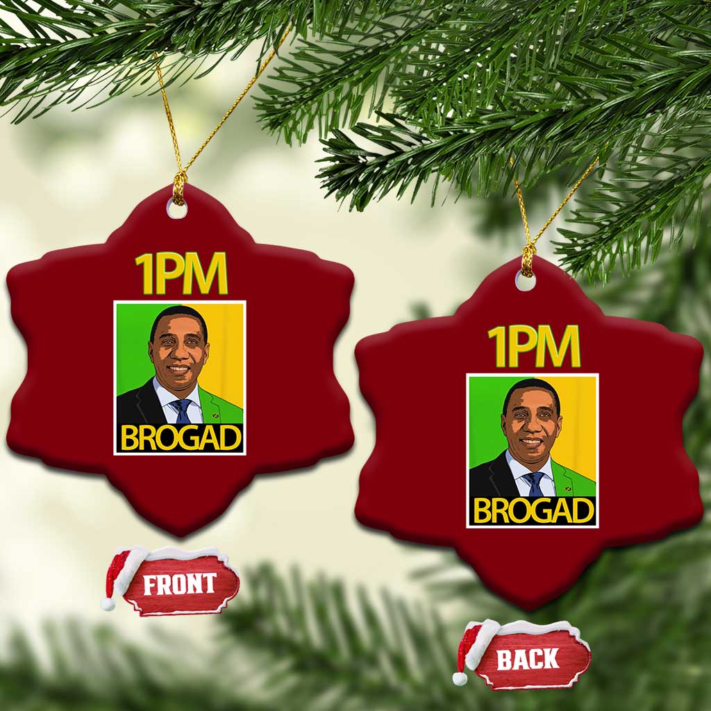 1PM BROGAD JLP Supporter Andrew Holness Ceramic Ornament Jamaica Labor Party Politics TS02 Print Your Wear