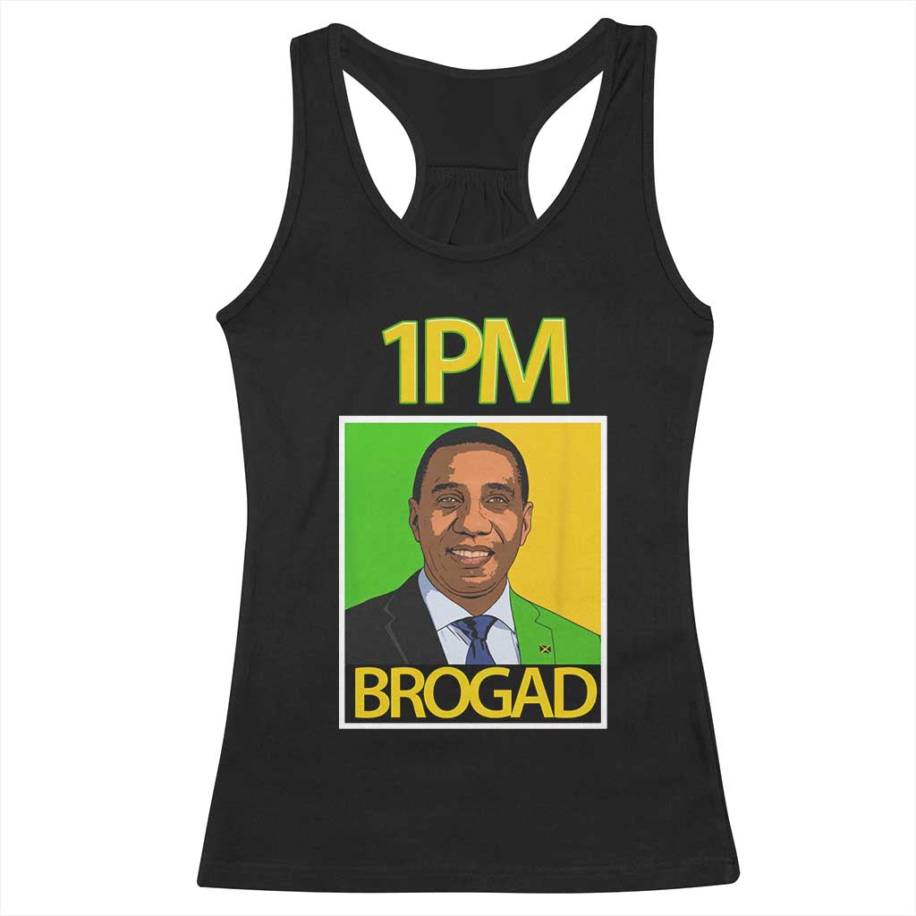 1PM BROGAD JLP Supporter Andrew Holness Racerback Tank Top Jamaica Labor Party Politics TS02 Black Print Your Wear