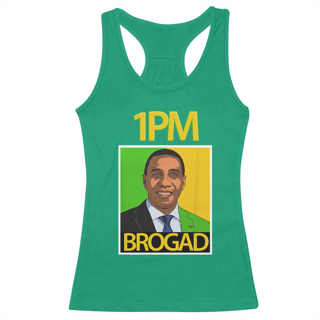 1PM BROGAD JLP Supporter Andrew Holness Racerback Tank Top Jamaica Labor Party Politics TS02 Irish Green Print Your Wear