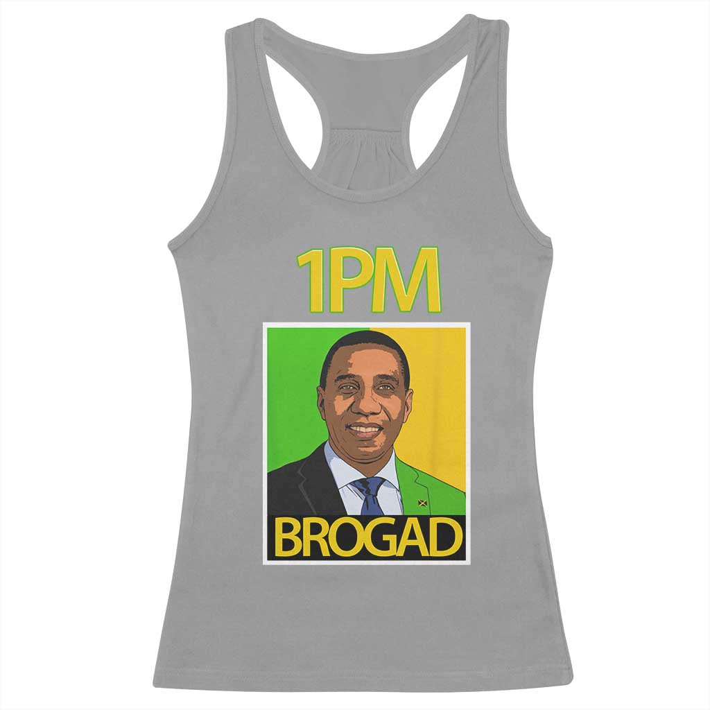 1PM BROGAD JLP Supporter Andrew Holness Racerback Tank Top Jamaica Labor Party Politics TS02 Sport Gray Print Your Wear