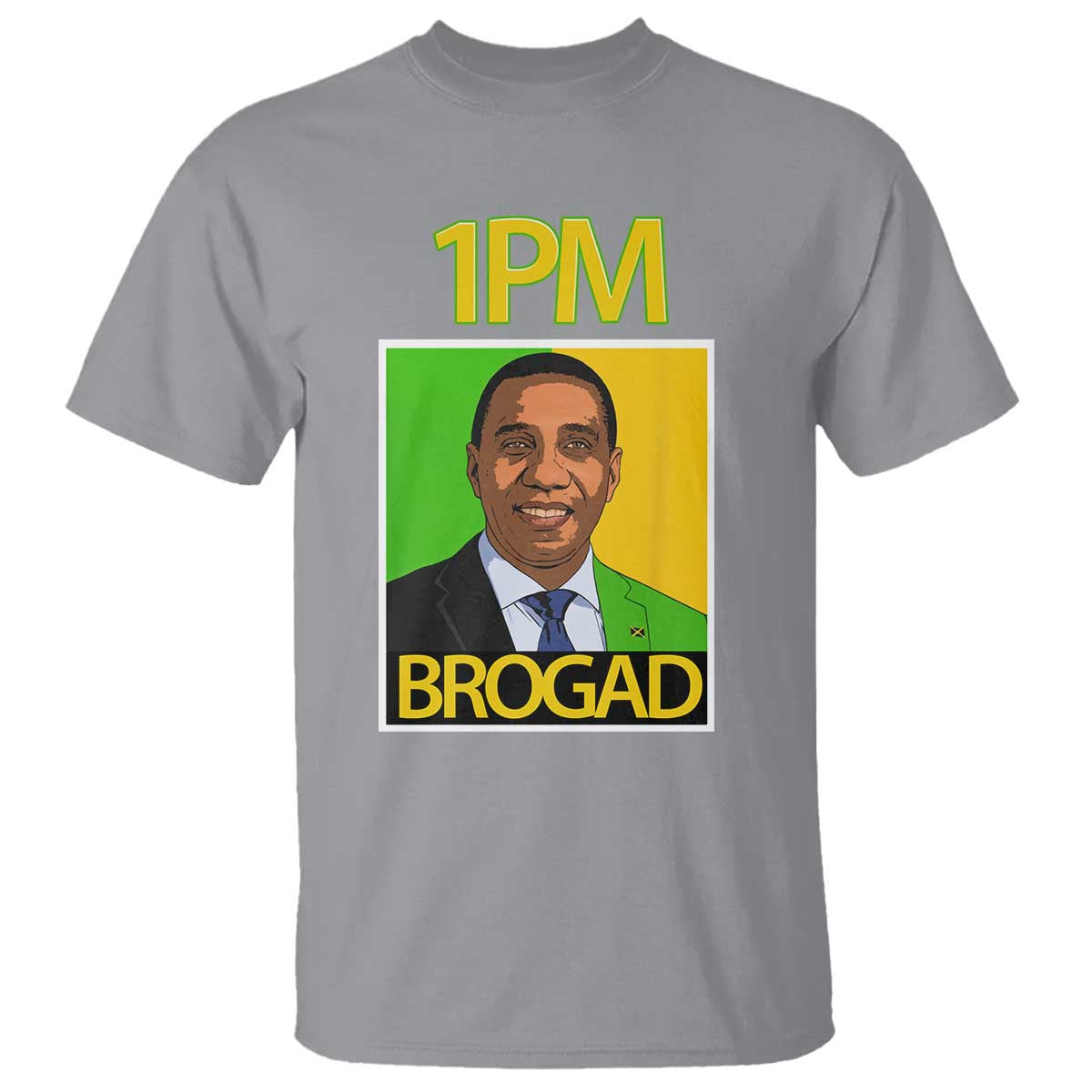 1PM BROGAD JLP Supporter Andrew Holness T Shirt Jamaica Labor Party Politics TS02 Sport Gray Print Your Wear