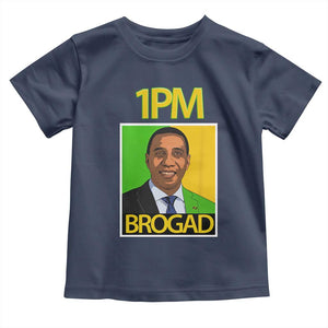 1PM BROGAD JLP Supporter Andrew Holness Toddler T Shirt Jamaica Labor Party Politics TS02 Navy Print Your Wear