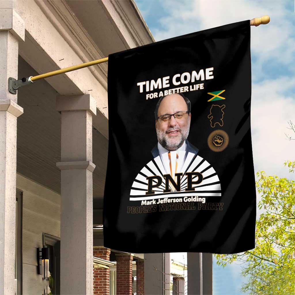 Mark Golding PNP Supporter Garden Flag Time Come for a Better Life Jamaica Politics People's National Party TS02 Print Your Wear