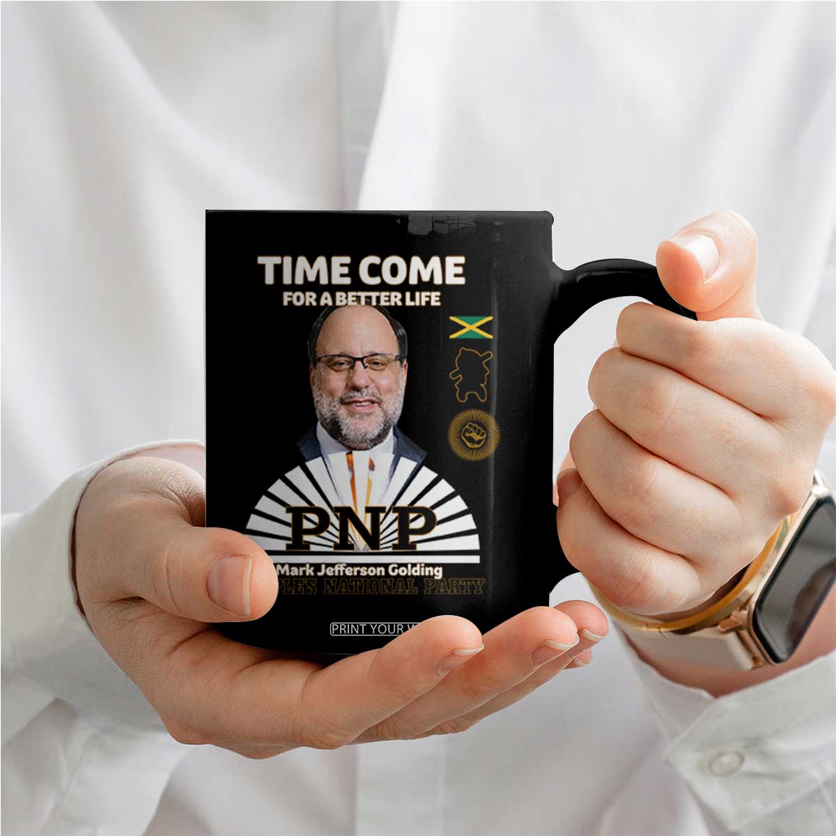 Mark Golding PNP Supporter Coffee Mug Time Come for a Better Life Jamaica Politics People's National Party TS02 Print Your Wear
