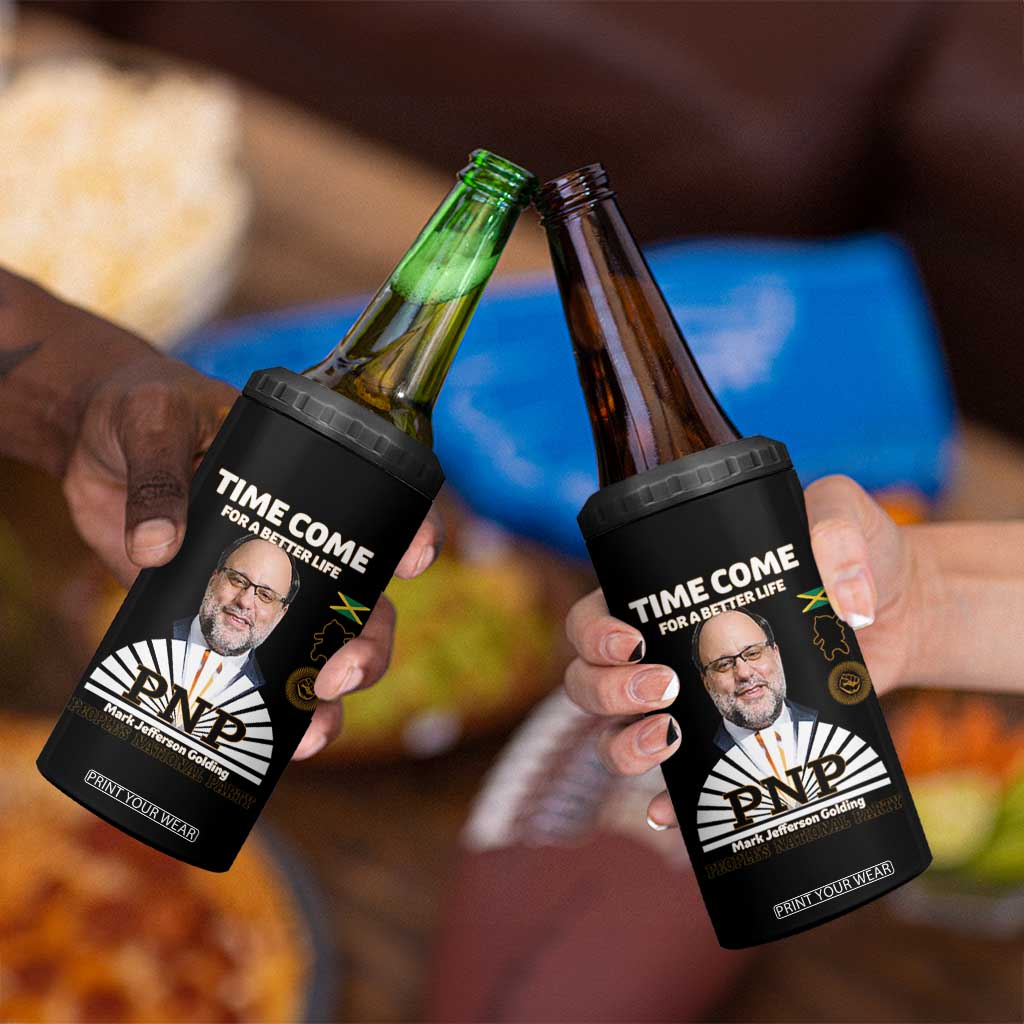 Mark Golding PNP Supporter 4 in 1 Can Cooler Tumbler Time Come for a Better Life Jamaica Politics People's National Party TS02 Print Your Wear