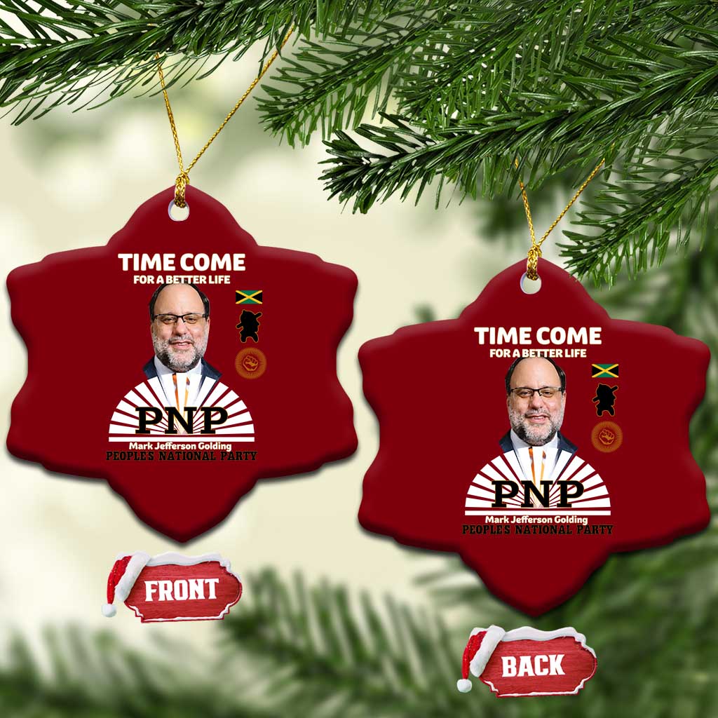Mark Golding PNP Supporter Ceramic Ornament Time Come for a Better Life Jamaica Politics People's National Party TS02 Print Your Wear