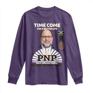 Mark Golding PNP Supporter Long Sleeve Shirt Time Come for a Better Life Jamaica Politics People's National Party TS02 Purple Print Your Wear
