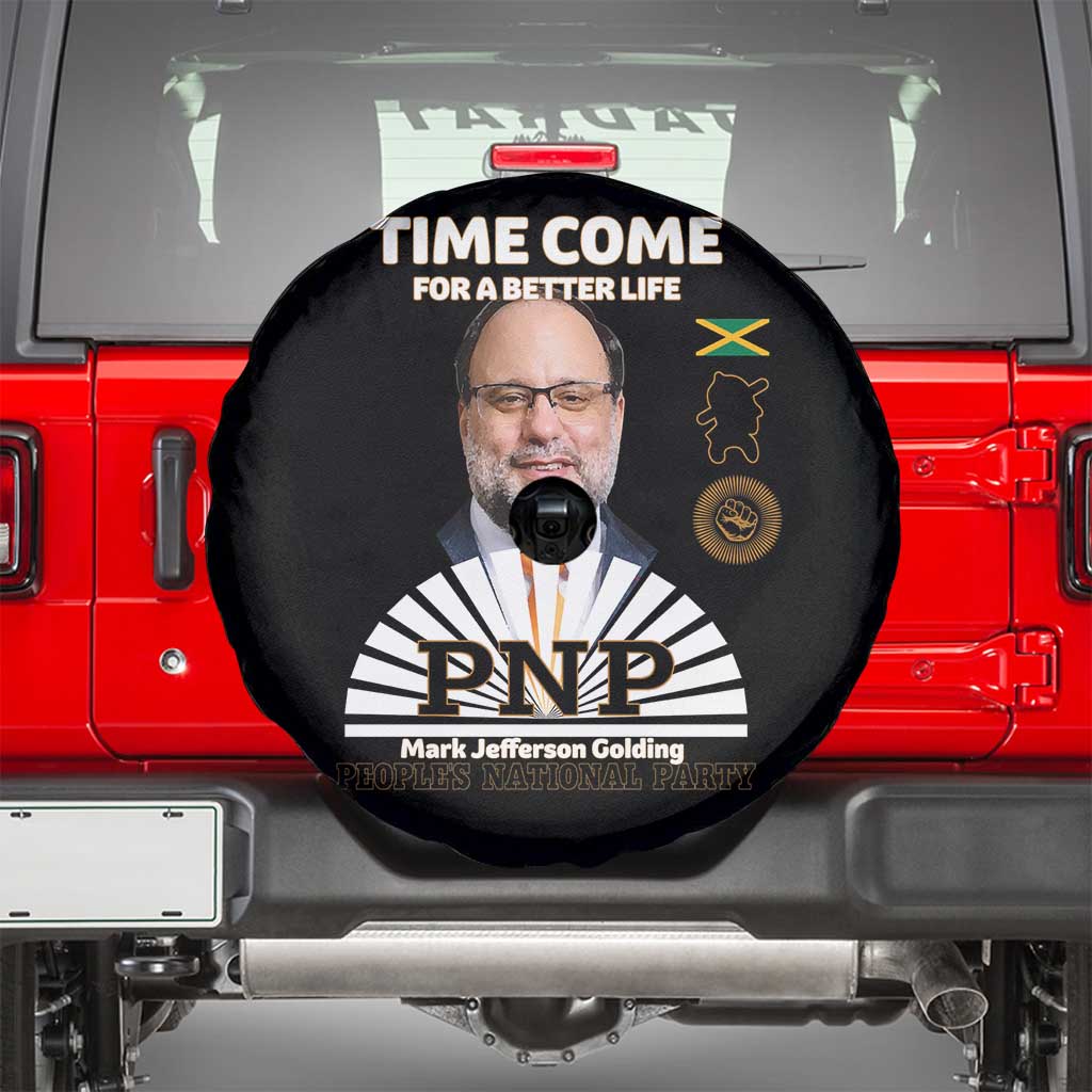 Mark Golding PNP Supporter Spare Tire Cover Time Come for a Better Life Jamaica Politics People's National Party TS02 Black Print Your Wear