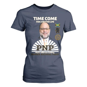 Mark Golding PNP Supporter T Shirt For Women Time Come for a Better Life Jamaica Politics People's National Party TS02 Navy Print Your Wear