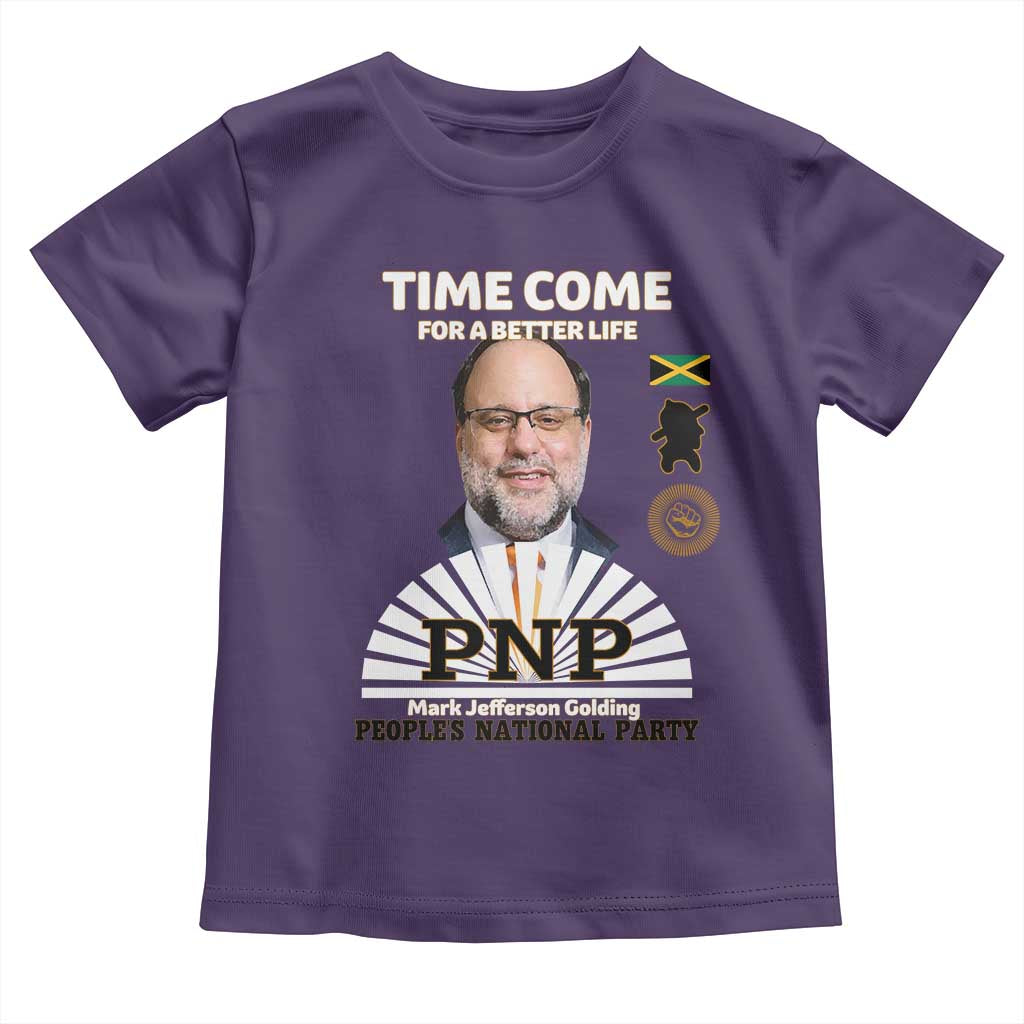 Mark Golding PNP Supporter Toddler T Shirt Time Come for a Better Life Jamaica Politics People's National Party TS02 Purple Print Your Wear