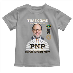Mark Golding PNP Supporter Toddler T Shirt Time Come for a Better Life Jamaica Politics People's National Party TS02 Sport Gray Print Your Wear