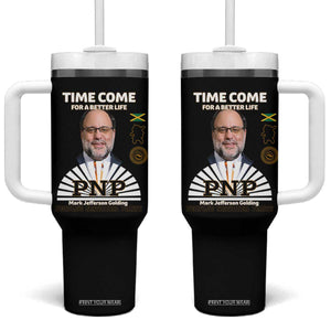 Mark Golding PNP Supporter Tumbler With Handle Time Come for a Better Life Jamaica Politics People's National Party TS02 One Size: 40 oz Black Print Your Wear